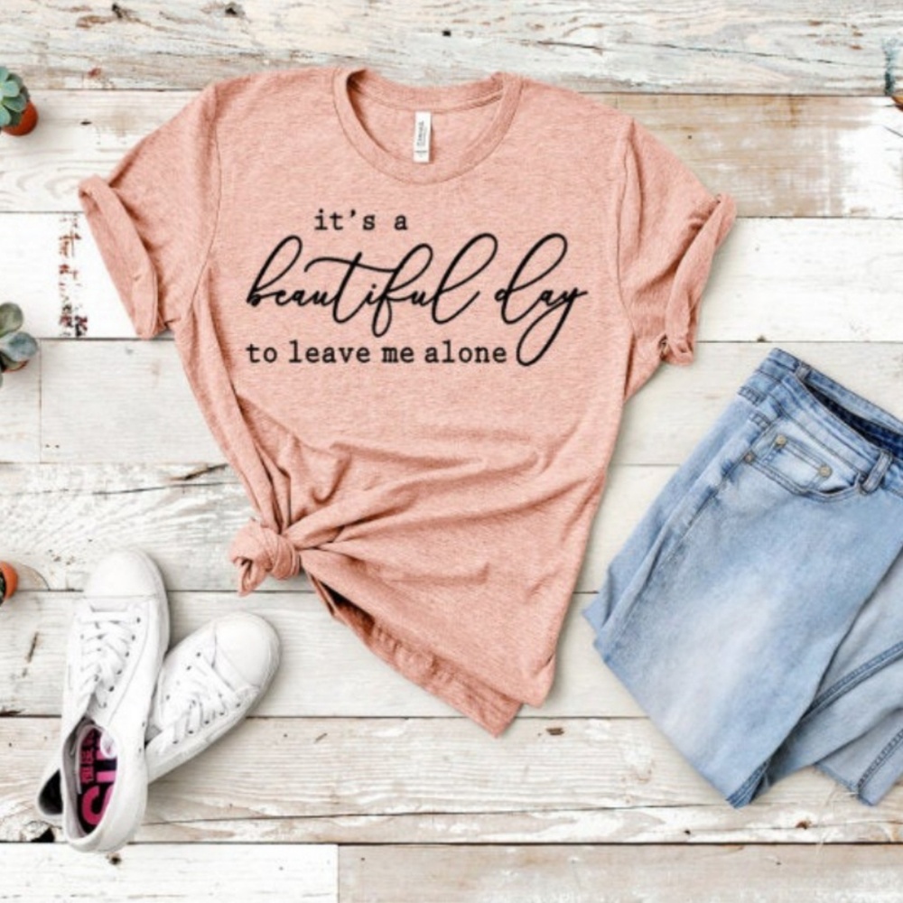 A beautiful day tshirt